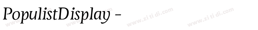 PopulistDisplay 字体转换